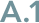 A.1